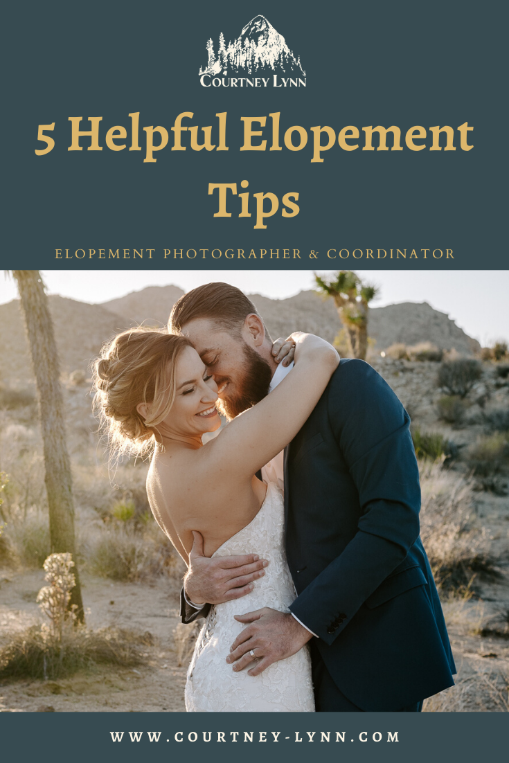 5 Helpful Elopement Tips | Courtney Lynn