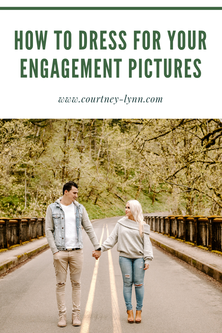 How to Dress for Your Engagement Pictures | Courtney Lynn Photography