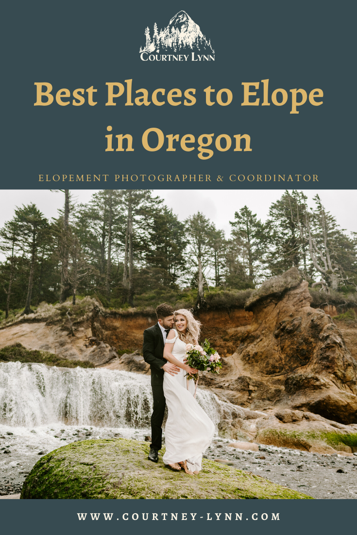 Best Places to Elope in Oregon | Courtney Lynn