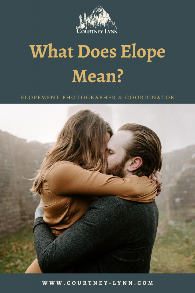 what-does-eloping-mean-eloped-definition-courtney-lynn