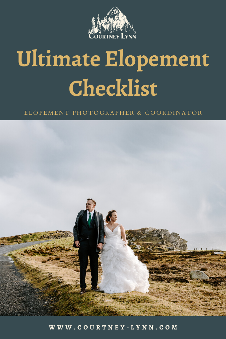 Ultimate Elopement Checklist For Planning Your Dream Elopement | Courtney Lynn