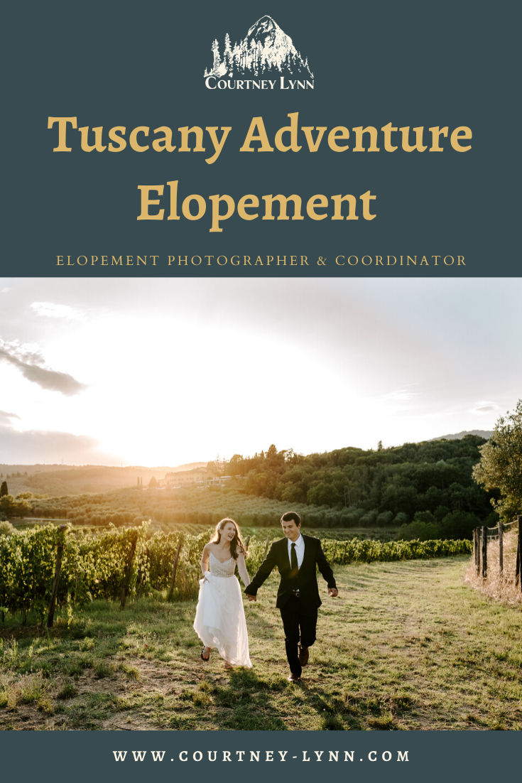 Tuscany Elopement in Italy | Courtney Lynn