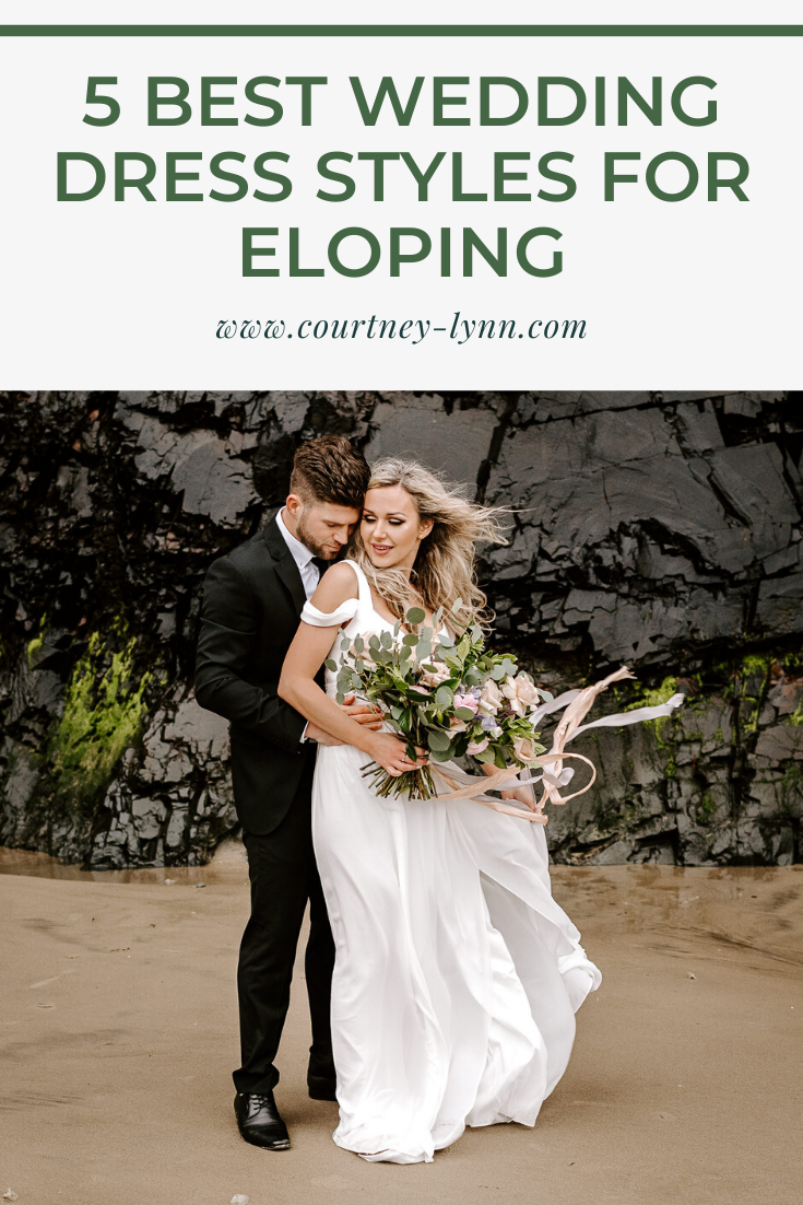 5 Best Wedding Dress Styles for Eloping | Elopement Dress Ideas