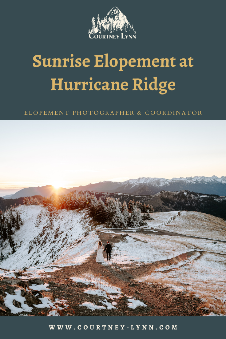Sunrise Elopement at Hurricane Ridge | Courtney Lynn